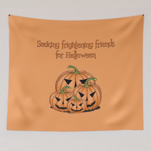 Item preview, Scary pumpkins for Halloween with the inscription "Seeking frightening friends for Halloween" designed and sold by Cherevan.