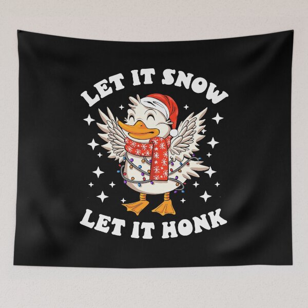 Item preview, Let It Snow Let It Honk Funny Christmas Goose Design designed and sold by Dmetalx Art Apparel.