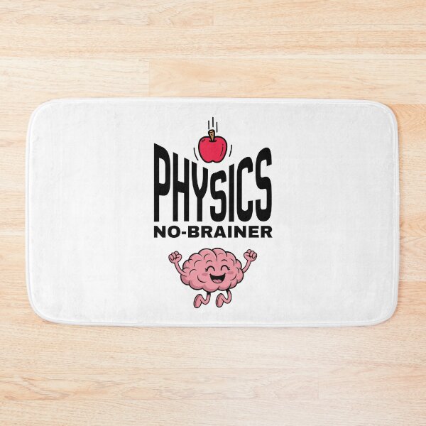 Item preview, Physics is a No-Brainer! designed and sold by MPC-Mince-Pies.