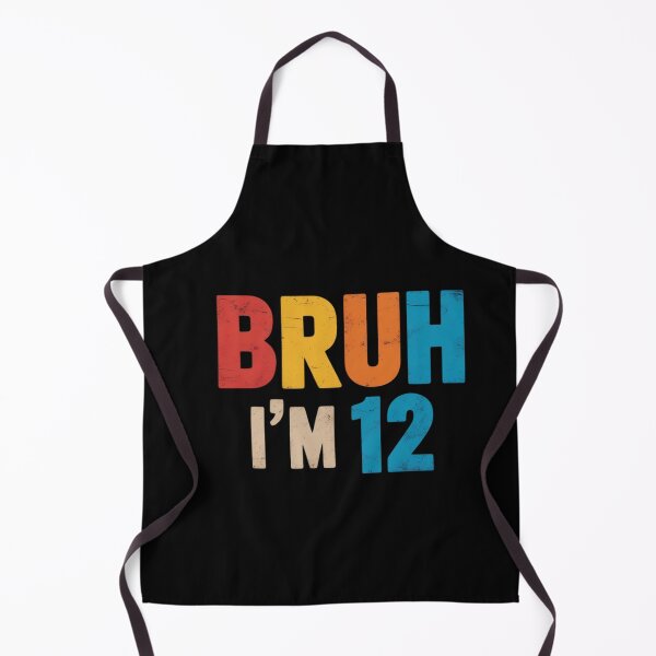 Item preview, Bruh I'm 12 Year Old Boys Girls It's My 12th Birthday  designed and sold by BeetleMalon.