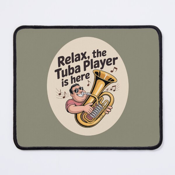 Item preview, Relax, the tuba player is here designed and sold by Agu210.