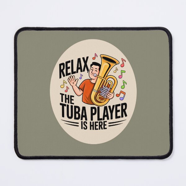 Item preview, Relax, the tuba player is here designed and sold by Agu210.