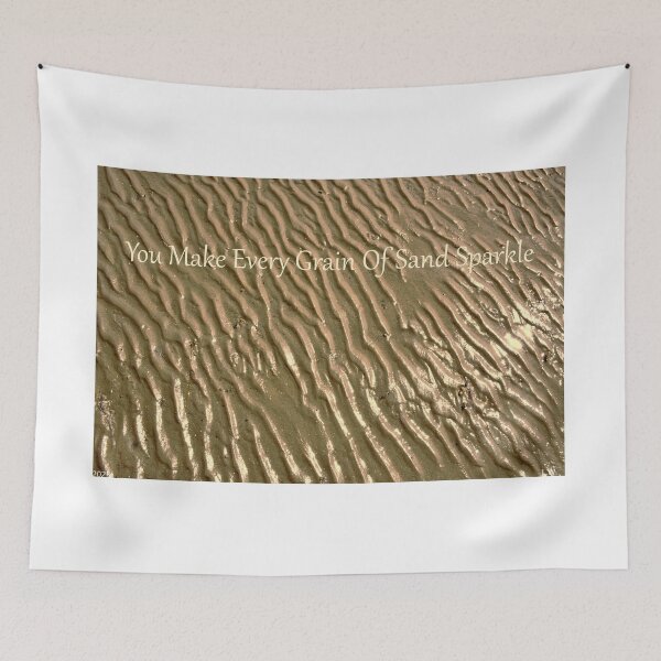 Item preview, You Make Every Grain Of Sand Sparkle  designed and sold by LisaWootenPhoto.