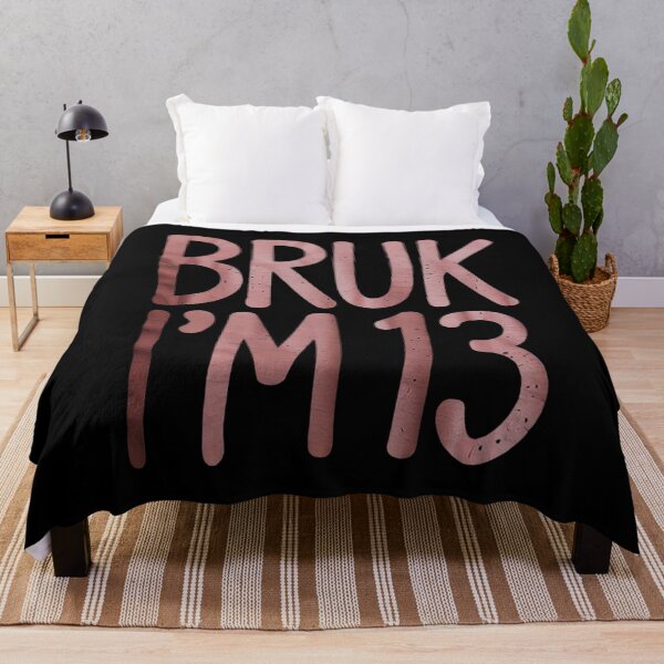 Item preview, Bruh I'm 13 It's My 13th Birthday 13 Year Old Birthday 1 designed and sold by THagBlue.