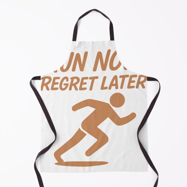 Item preview, Run Now, Regret Later designed and sold by OffsideMindset.