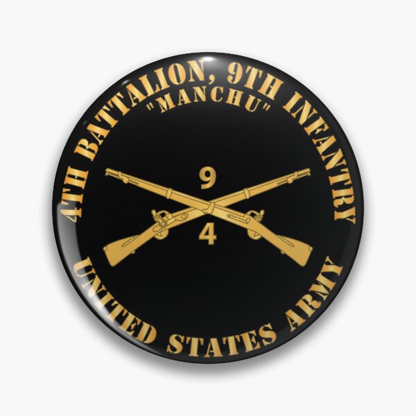 Item preview, Army - 4th Battalion, 9th Infantry Regiment Branch - Manchu - US Army X 300 designed and sold by Military Insignia Products.