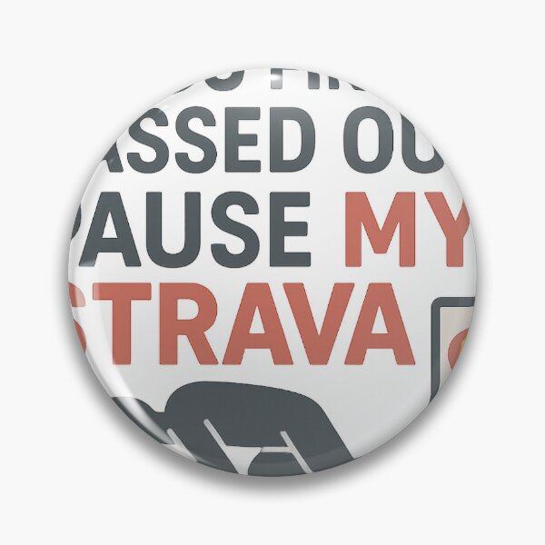 Item preview, If you find me passed out, Pause My Strava  designed and sold by OffsideMindset.