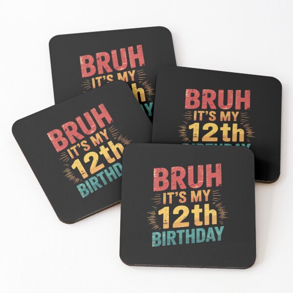 Item preview, Bruh It's My 12th Birthday - 12 Years Old Twelfth Birthday  designed and sold by THagBlue.