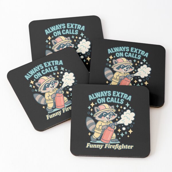 Item preview, Always Extra on Calls – Funny Firefighter Raccoon Design designed and sold by ClinicalHubs.