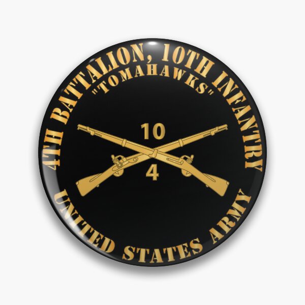 Item preview, Army - 4th Battalion, 10th Infantry Regiment Branch - Tomahawks - US Army X 300 designed and sold by Military Insignia Products.