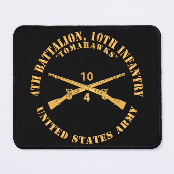 Item preview, Army - 4th Battalion, 10th Infantry Regiment Branch - Tomahawks - US Army X 300 designed and sold by Military Insignia Products.