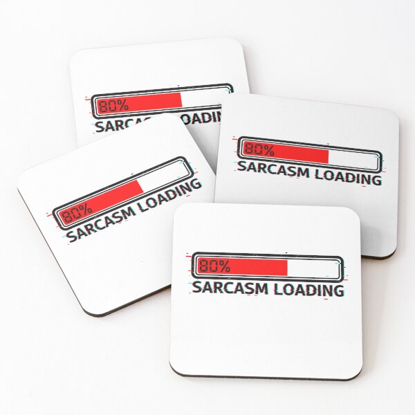 Item preview, Sarcasm Loading 80% – Funny Digital Humor Shirt designed and sold by MofazStyle.