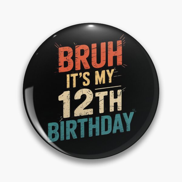 Item preview, Bruh It's My 12th Birthday 12 Year Old Birthday 1  designed and sold by THagBlue.