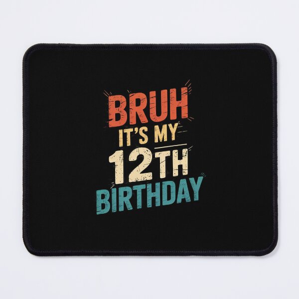 Item preview, Bruh It's My 12th Birthday 12 Year Old Birthday 1 designed and sold by THagBlue.
