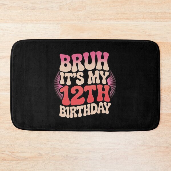 Item preview, Bruh It's My 12th Birthday 12 Year Old Birthday 4  designed and sold by THagBlue.