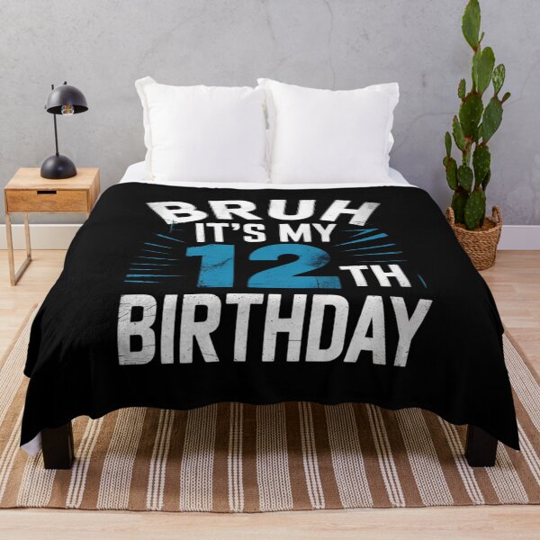 Item preview, Bruh Its My 12th Birthday 12 year Old Birthday designed and sold by THagBlue.