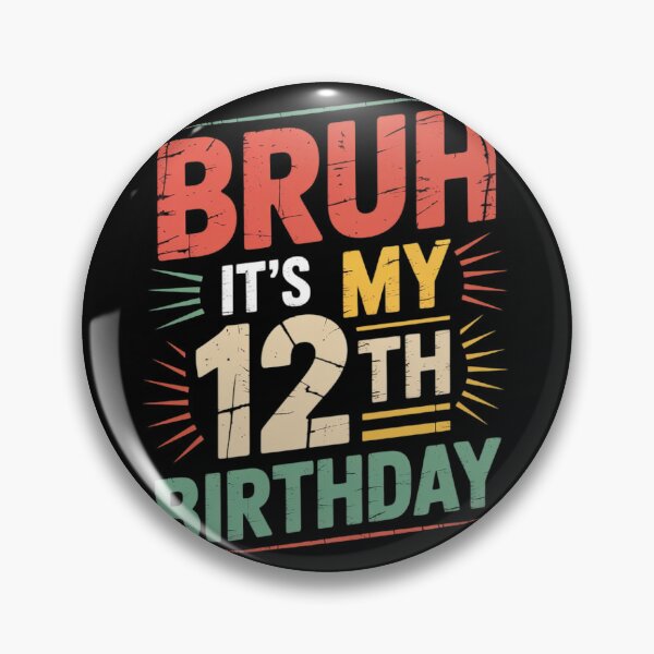 Item preview, Bruh It's My 12th Birthday 12 Year Old Birthday  designed and sold by THagBlue.