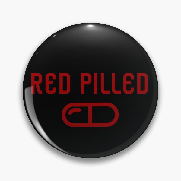 Item preview, Red Pilled designed and sold by TFGS.