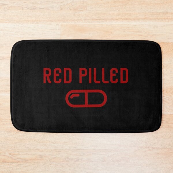 Item preview, Red Pilled designed and sold by TFGS.