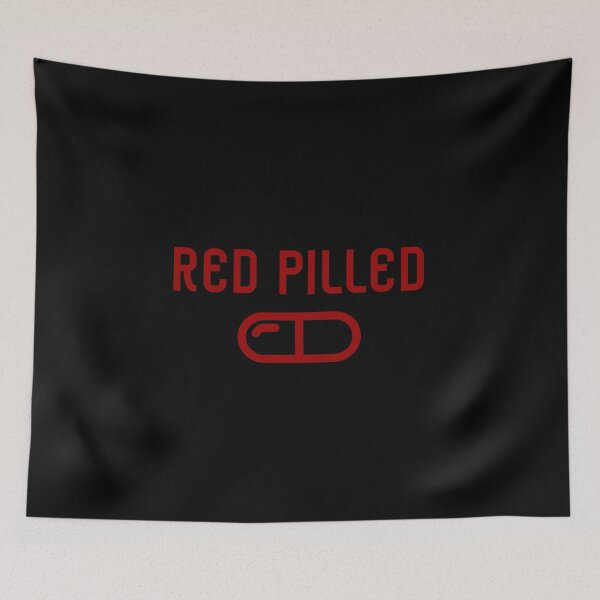 Item preview, Red Pilled designed and sold by TFGS.