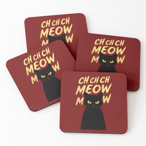 Item preview, Ch Ch Ch Meow Meow!!! designed and sold by ASAPNATTY.