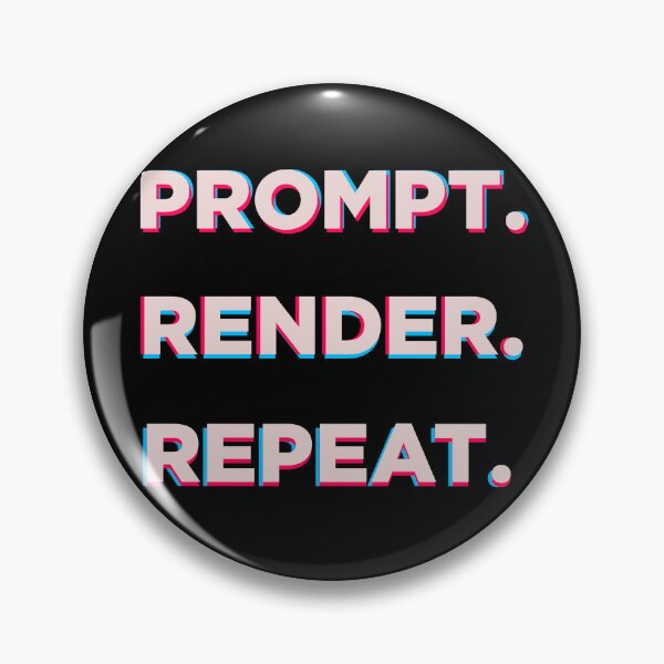 Item preview, Prompt Render Repeat AI Art Shirt designed and sold by Looloo Grafix.