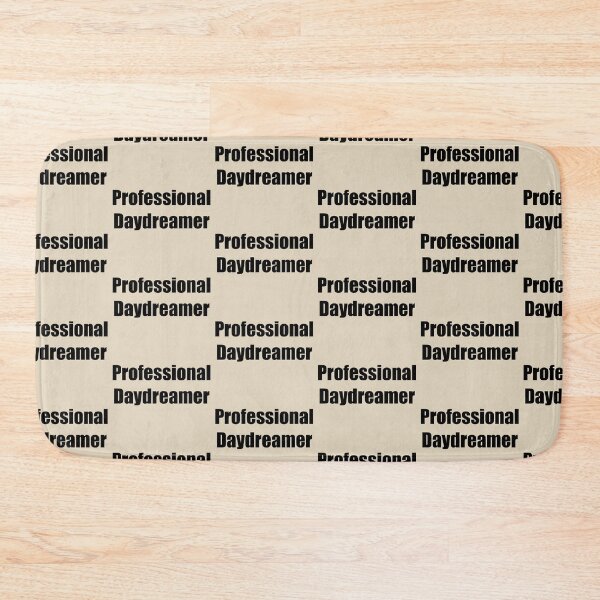 Item preview, Professional Daydreamer designed and sold by rere-az.