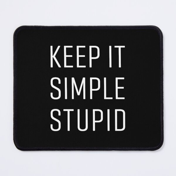 Item preview, KEEP IT SIMPLE designed and sold by PunkyMule.