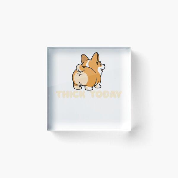 Item preview, Big Butt Corgi Call In Thick designed and sold by BoozieHumor.