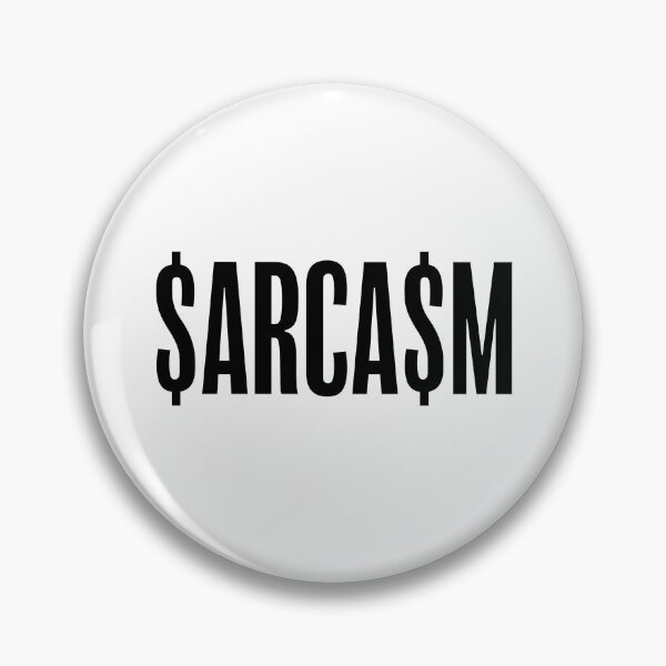 Item preview, $ARCA$M Sarcasm Dollars designed and sold by Memes N Lore .