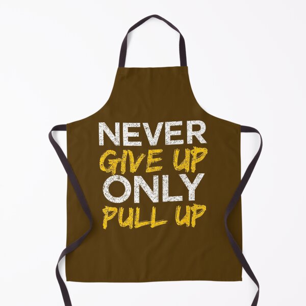 Item preview, Never Give Up Pull Up Workout Motivation By Merch, Limited Edition, Perfect Gift For You And Friend designed and sold by floresuvart.