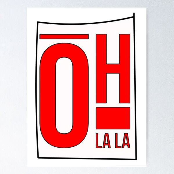 Item preview, OH LA LA designed and sold by javitennis.