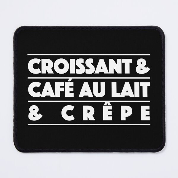 Item preview, Croissant & Café au Lait & Crêpe – French Café Vibes Typography (White) designed and sold by didijuca.
