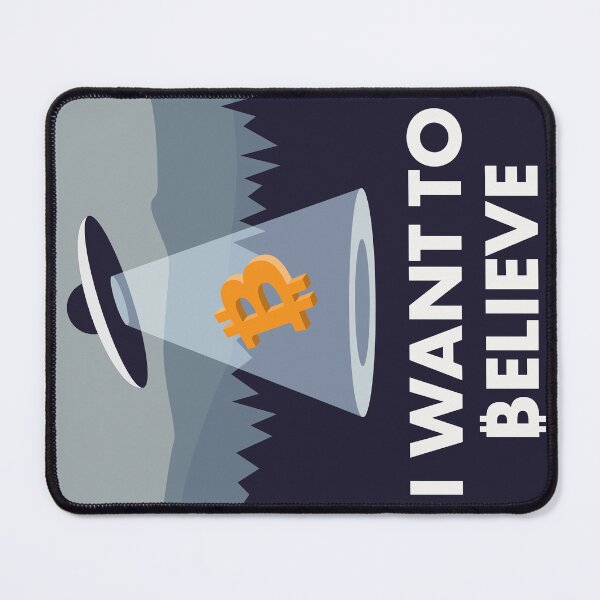 Item preview, I want to believe - BTC edition designed and sold by bembureda.