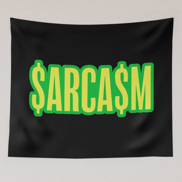 Item preview, $ARCA$M Sarcasm Dollars Green Outline designed and sold by Memes N Lore .