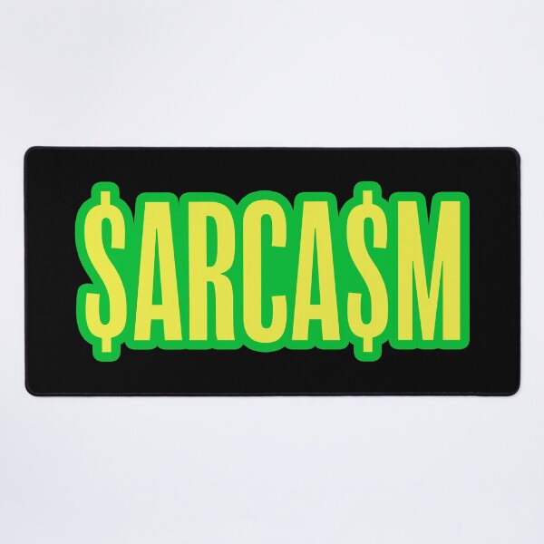 Item preview, $ARCA$M Sarcasm Dollars Green Outline designed and sold by Memes N Lore .