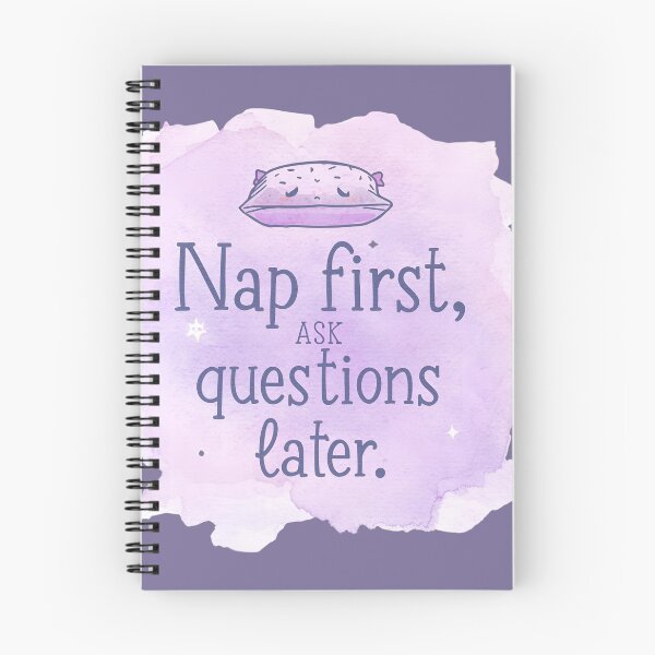 Item preview, ​The Napping Motto: Nap First, Ask Questions Later designed and sold by La Velmoréa.
