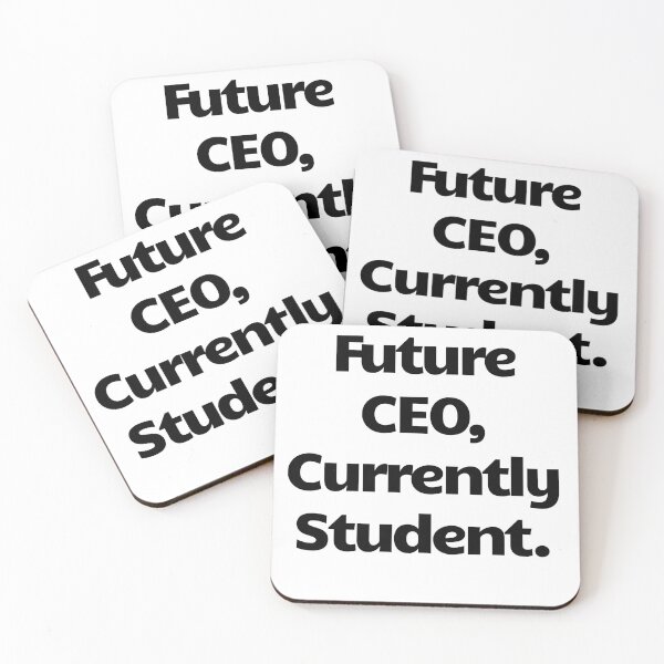Item preview, Future CEO, Currently Student designed and sold by Next&Dimension&Print.