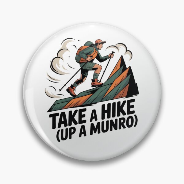 Item preview, Take A Hike Up A Munro Scottish Design | Scotland Mountain Hiking Gift designed and sold by Loom on the Loch.