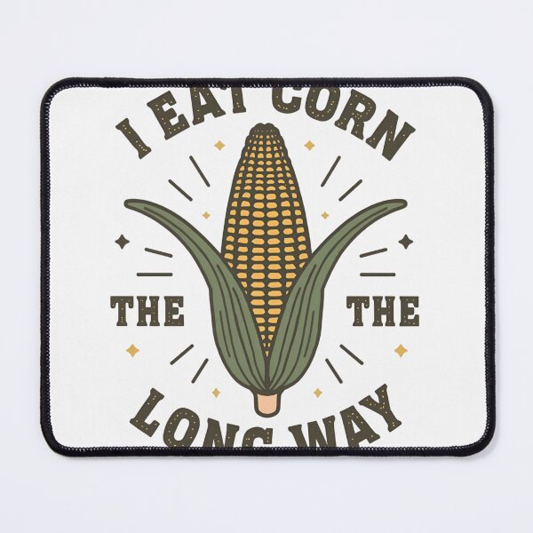 Item preview, I Eat Corn The Long Way Funny Adult Humor T-Shirt | Corn Meme Tee, Funny Shirt, Valentine Shirt gift, Valentine Day Cut File designed and sold by GAIDREDA.