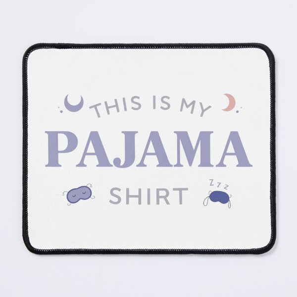 Item preview, This Is My Pajama Shirt Funny Sleep Lover Tee | Cozy Bedtime Loungewear, Funny Shirt, Valentine Shirt gift designed and sold by GAIDREDA.
