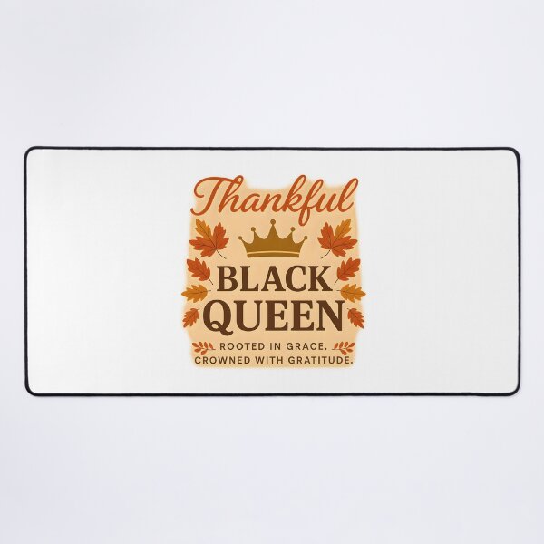 Item preview, Thanks Black Queen - Thankful Queen designed and sold by aylastyle.