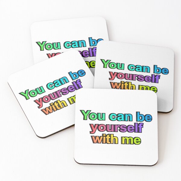 Item preview, You Can Be Yourself With Me designed and sold by Sapphic-Charm.