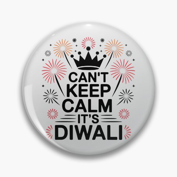 Item preview, Can’t Keep Calm, It’s Diwali – Explosive Festive Design designed and sold by Jollys-ArtShop.