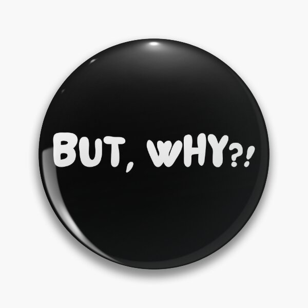 Item preview, BUT, WHY?! designed and sold by SharingLove.