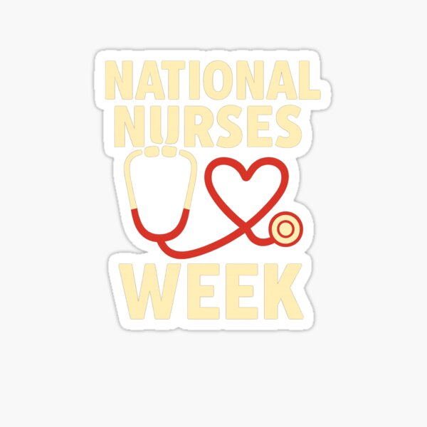 Item preview, National Nurses Week designed and sold by Bubble Burn.