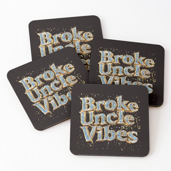 Item preview, Broke Uncle Vibes | Funny Ironic Gold and Diamond Design designed and sold by WHDProduction45.