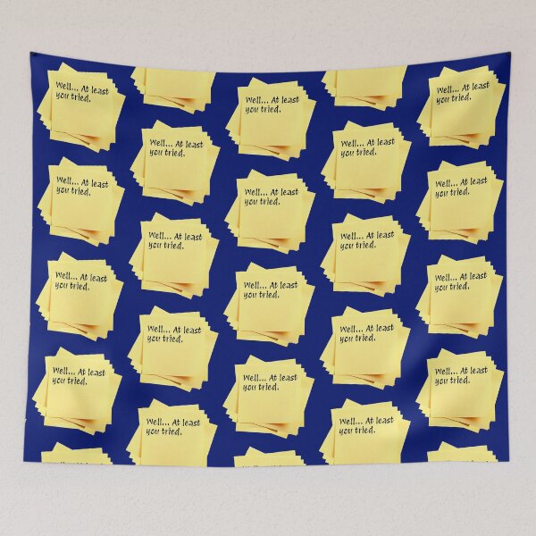 Item preview, STICKY NOTES:  Well... At least you tried. - funny messages designed and sold by DesignsFromTW-S.