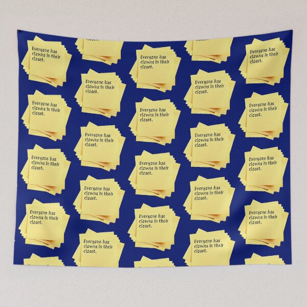 Item preview, STICKY NOTES:  Everyone has clowns in their closet. - funny messages designed and sold by DesignsFromTW-S.