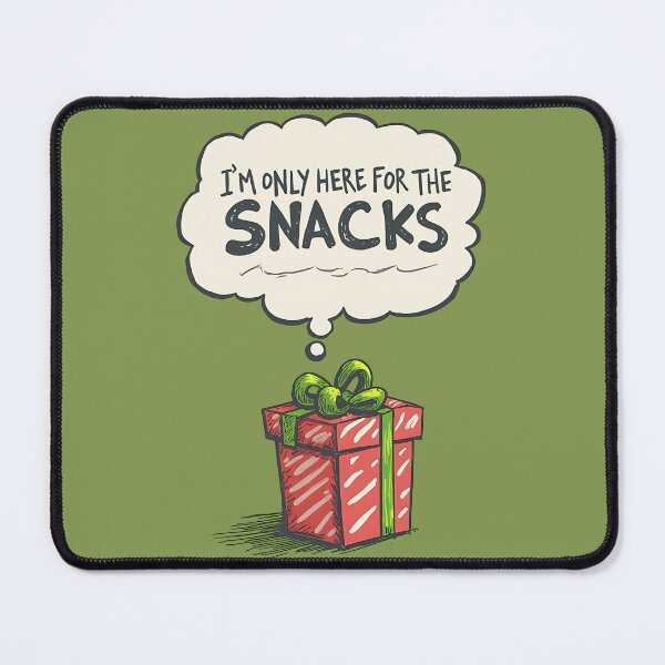 Item preview, I'm Only Here For The Snacks, Grinch Mode Christmas designed and sold by DoceVaga.